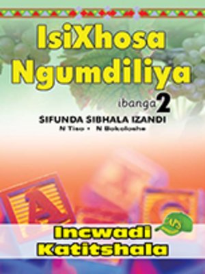 cover image of Isixhosa Ngumdiliya Phonics Gr 2 Tg